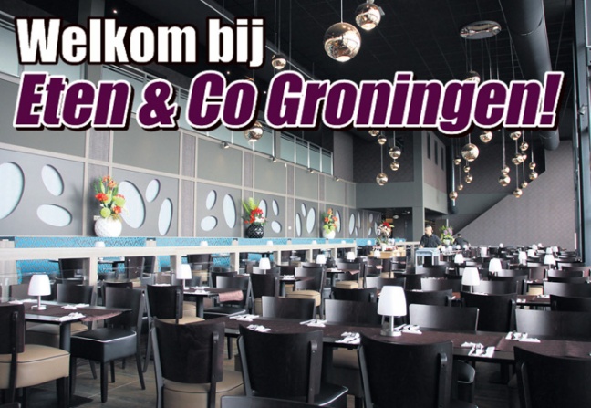 Eten &amp; Co Groningen